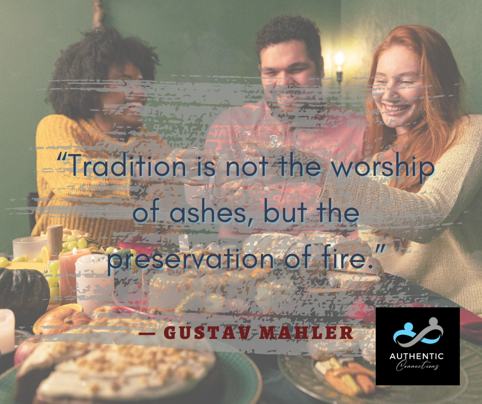 “Tradition is not the worship of ashes, but the preservation of fire.”
― Gustav Mahler